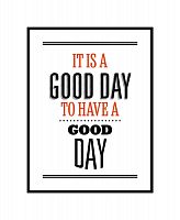 постер it`s a good day во Владивостоке