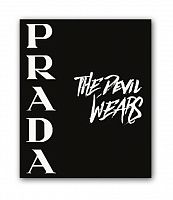 постер prada. the devil wears а4 во Владивостоке